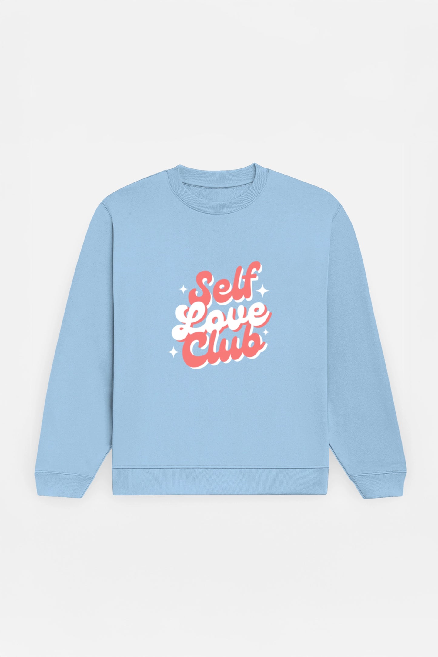 Self Love Club Sweatshirt