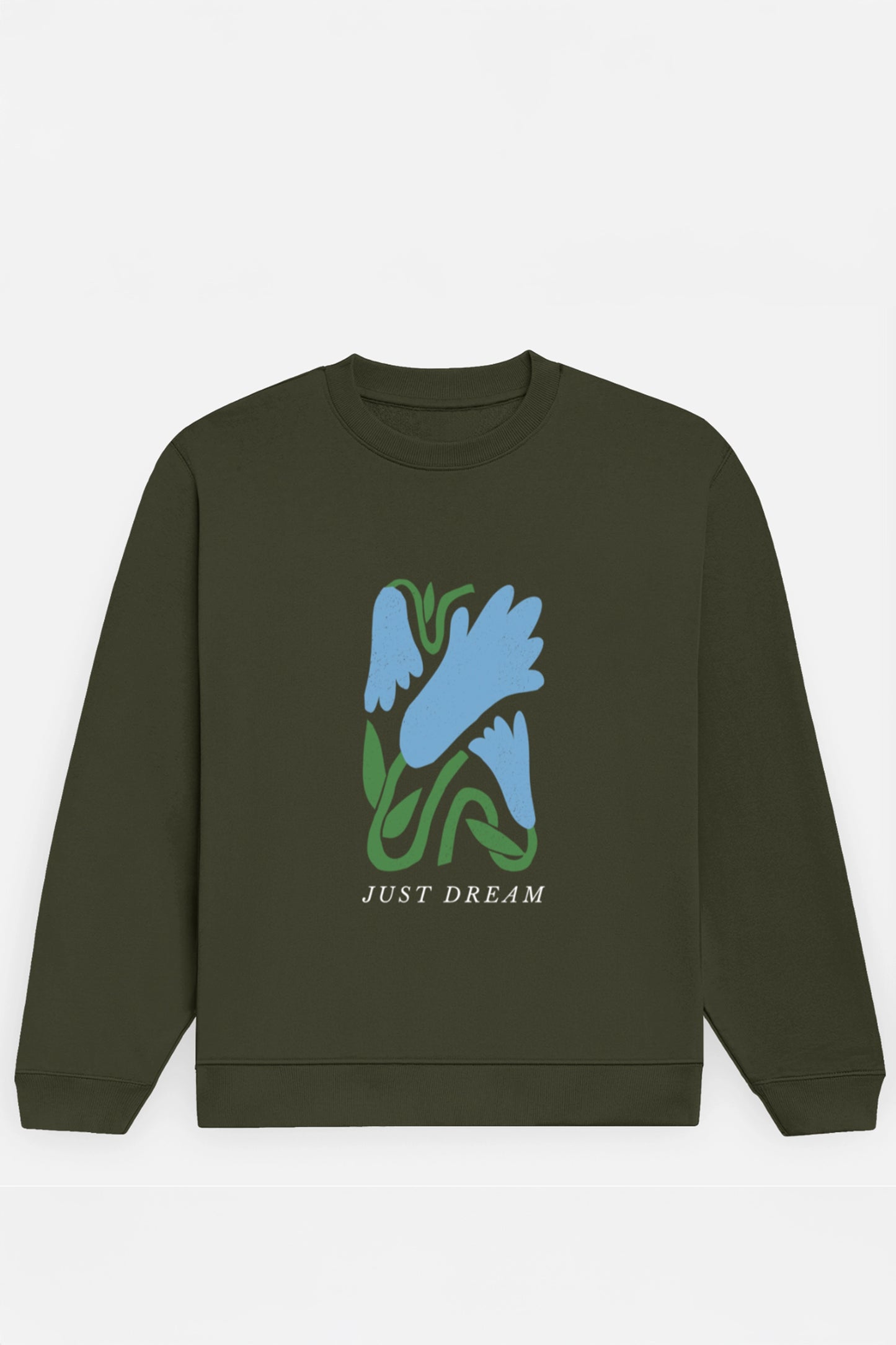 Just Dream Sweatshirt