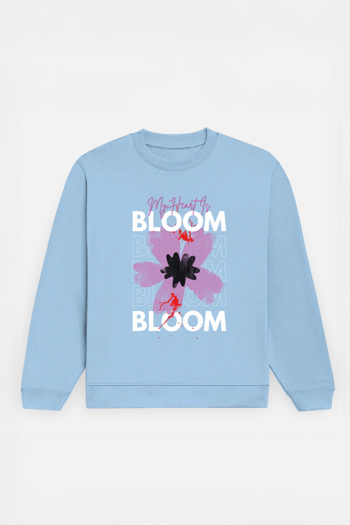 My Heart Is Bloom Sweatshirt
