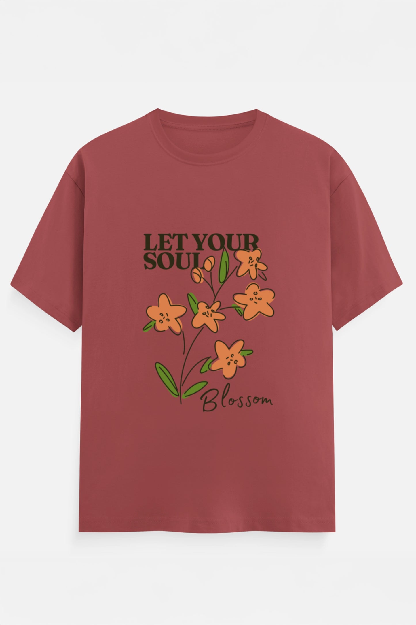 Let Your Soul Blossom T-Shirt