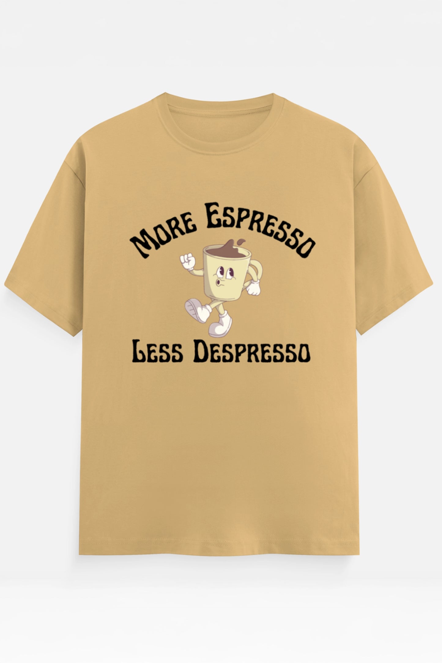 More Espresso T-Shirt