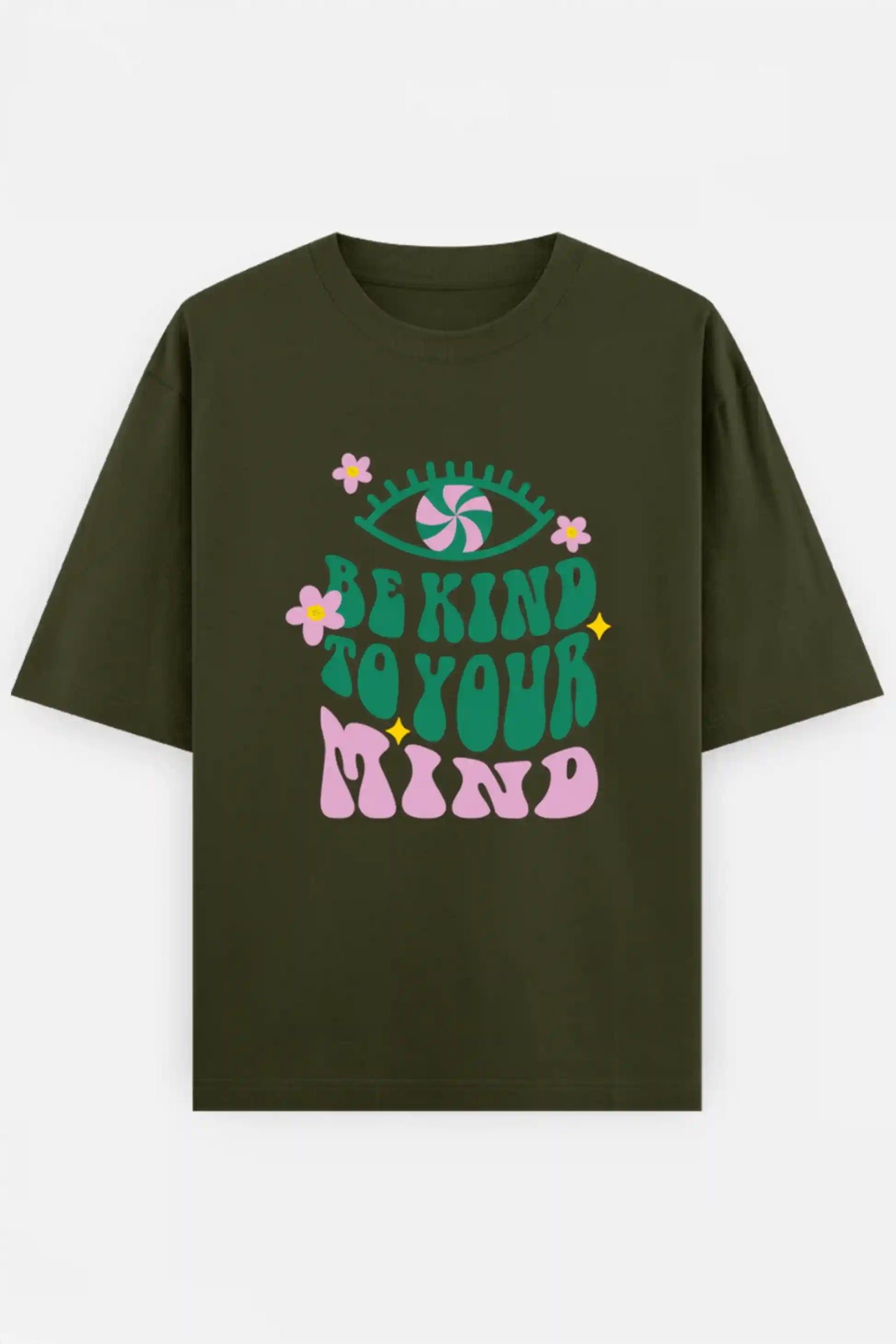 Be Kind To Your Mind Oversized Tee