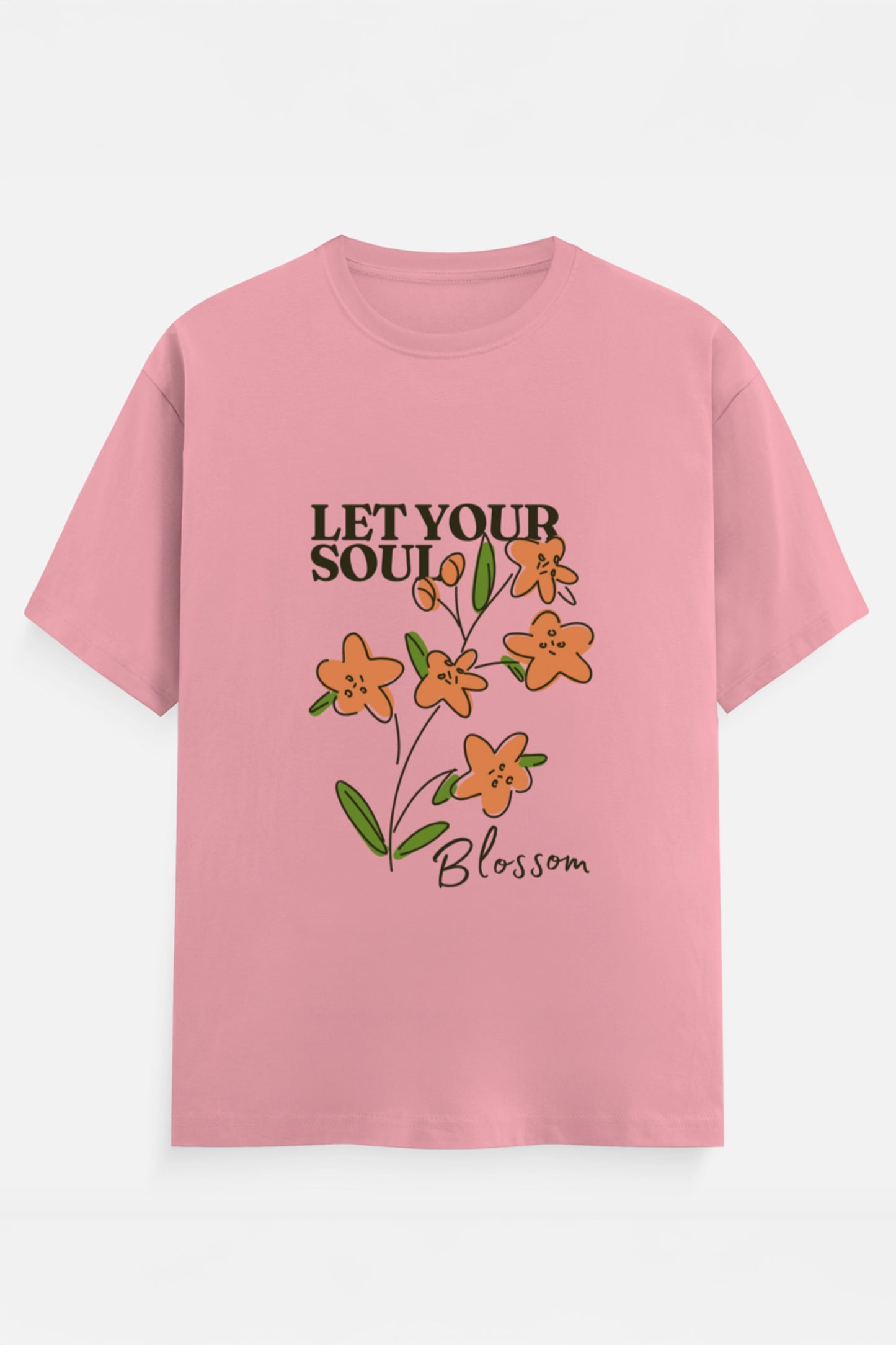 Let Your Soul Blossom T-Shirt